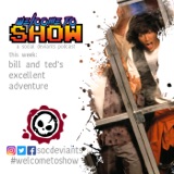 Bill and Ted's Excellent Adventure