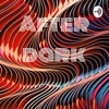 After dark
