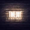 TIMEOUT Podcast