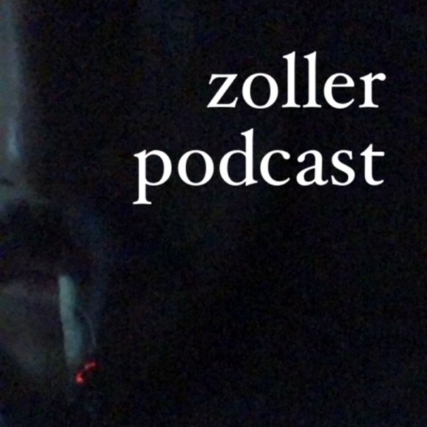 zoller podcast