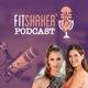 Fitshaker Podcast