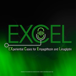 EXCEL - Experiential Cases for Empagliflozin & Linagliptin 