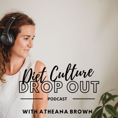 Diet Culture Dropout Diet Culture Dropout