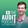 The Audit Podcast - Trent Russell
