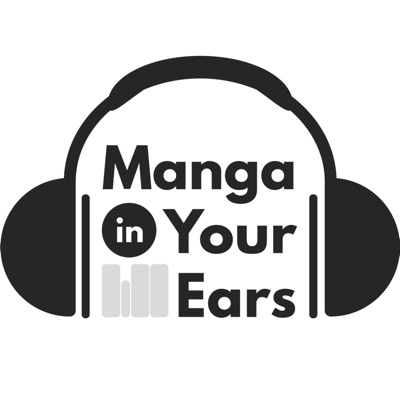 Manga in Your Ears