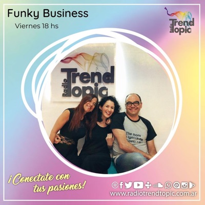 Funky Business - Radio Trend Topic