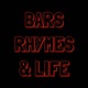 Bars, Rhymes &amp; Life