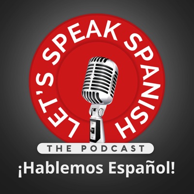 Let's Speak Spanish - Hablemos Español:letsspeakspanish.com