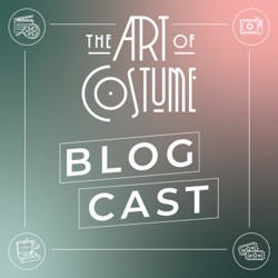 The Art of Costume Podcast
