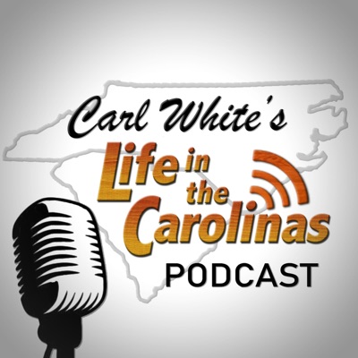 Life In the Carolina's Podcast