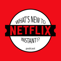 What's New to Netflix Instant!?