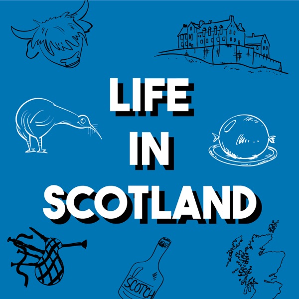 Life in Scotland