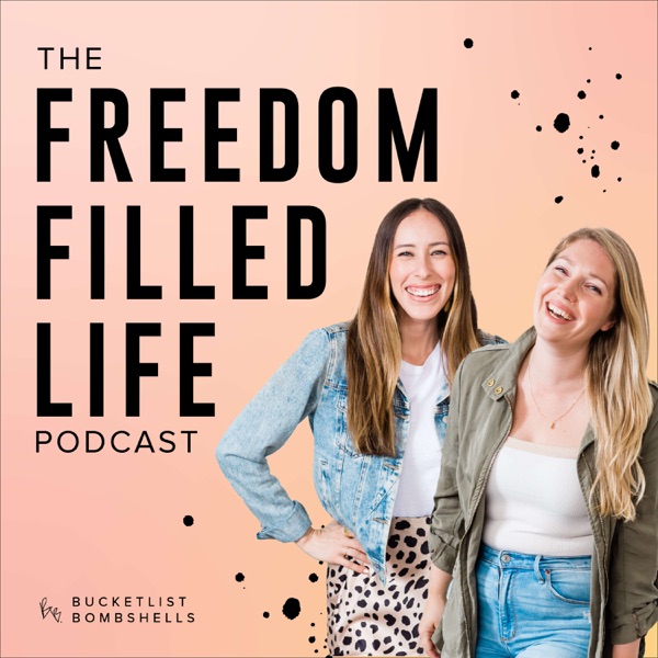 Freedom Filled Life with Bucketlist Bombshells