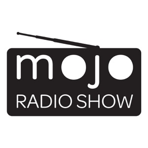 The Mojo Radio Show