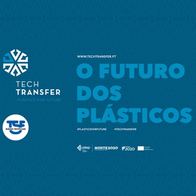 TSF - Tech Transfer – O futuro dos plásticos - Podcast TSF - Tech Transfer – O futuro dos plásticos - Podcast