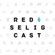 Redseligcast