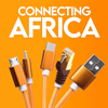 The Connecting Africa Podcast - Connecting Africa