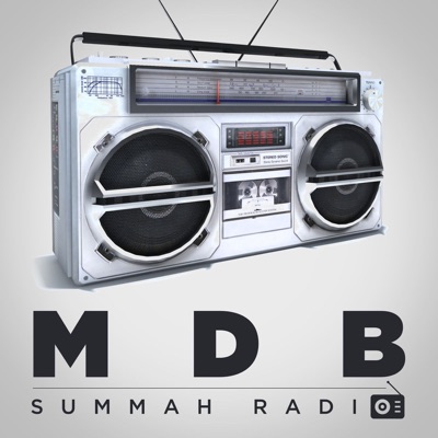 MDB Summah Radio:Runtime Radio