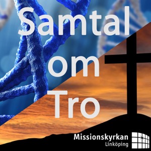 Samtal om Tro, Linköpings Missionsförsamling