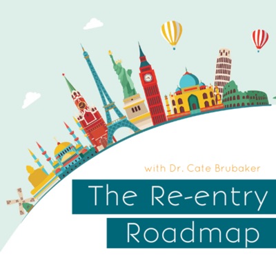 The Re-entry Roadmap