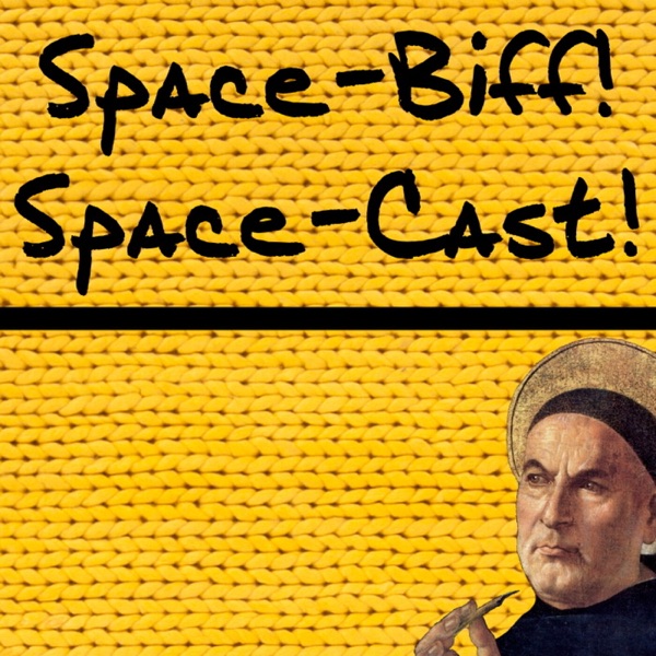 Space-Biff! Space-Cast!