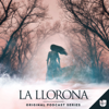 La Llorona - Univision