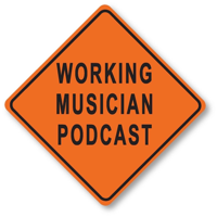 Working Musician Podcast™ podcast