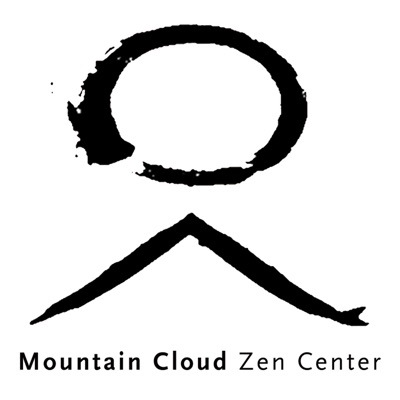 Mountain Cloud Zen Podcasts Mountain Cloud Zen Podcasts
