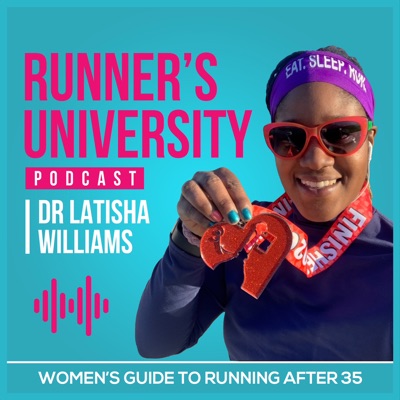 Runner's University:Dr Latisha Williams