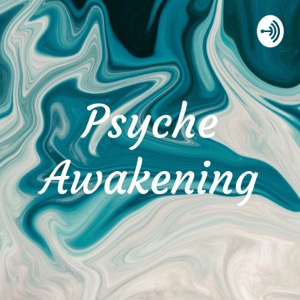 Psyche Awakening