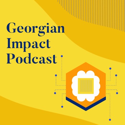 The Georgian Impact Podcast | AI, ML & More