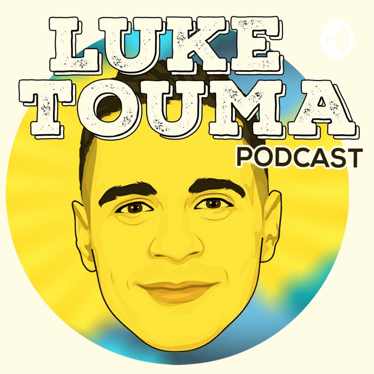 Luke Touma Podcast Podcast - Apple Podcasts