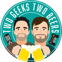 Two Geeks Two Beers podcast