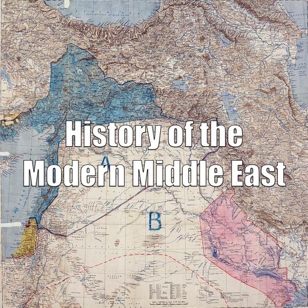 History of the Modern Middle East