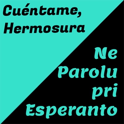 Cuéntame, Hermosura [ManchaPod]