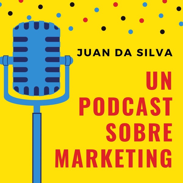 Un podcast sobre marketing