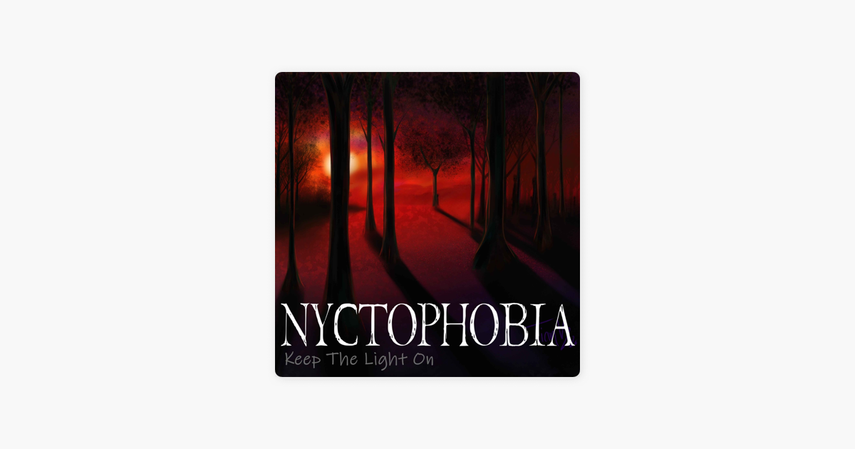 ‎Nyctophobia on Apple Podcasts