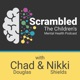 Scrambled: The Children‘s Mental Health Podcast