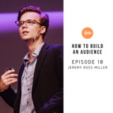 How to get Other People to Amplify Your Personal Brand with Jeremy Ross Miller