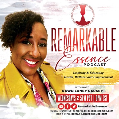 Remarkable Essence Podcast