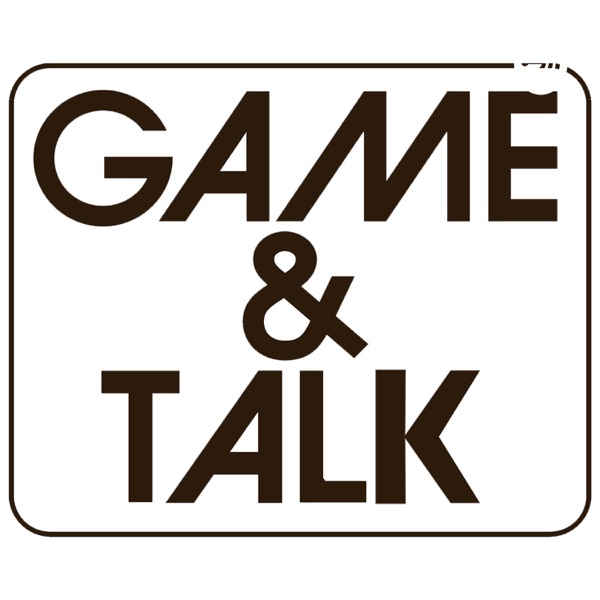 Game and Talk