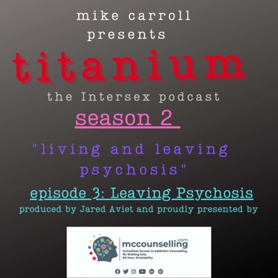 titanium - the intersex podcast