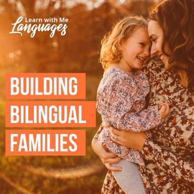 Building Bilingual Families Building Bilingual Families