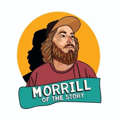 The Morrill of the Story