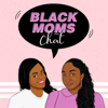 Black Moms Chat Podcast - Adanna Dill Schnelle Acevedo