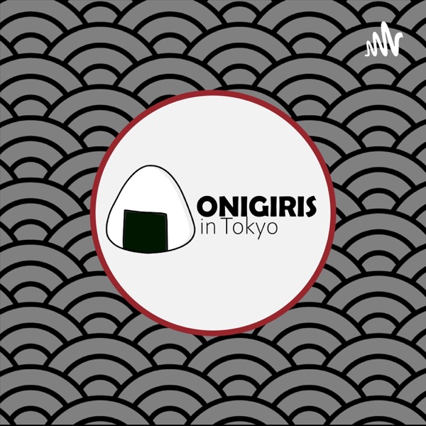 Onigiris in Tokyo