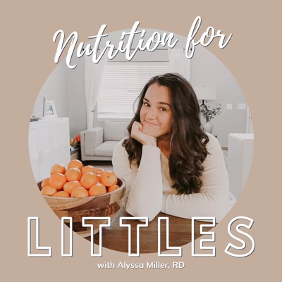 Nutrition for Littles Nutrition for Littles