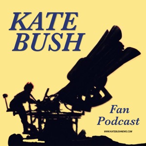 The Kate Bush Fan Podcast
