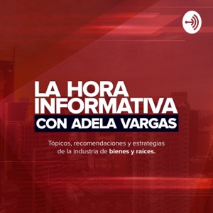 La Hora Informativa con Adela Vargas