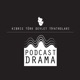 Podcast Drama